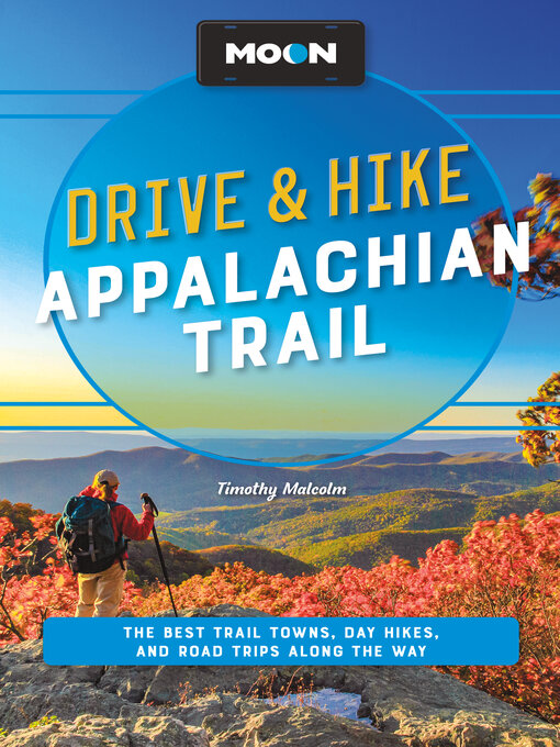 Title details for Moon Drive & Hike Appalachian Trail by Timothy Malcolm - Wait list